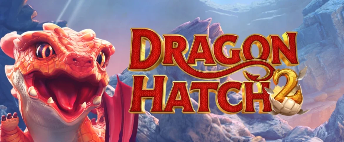 Dragon Hatch 2