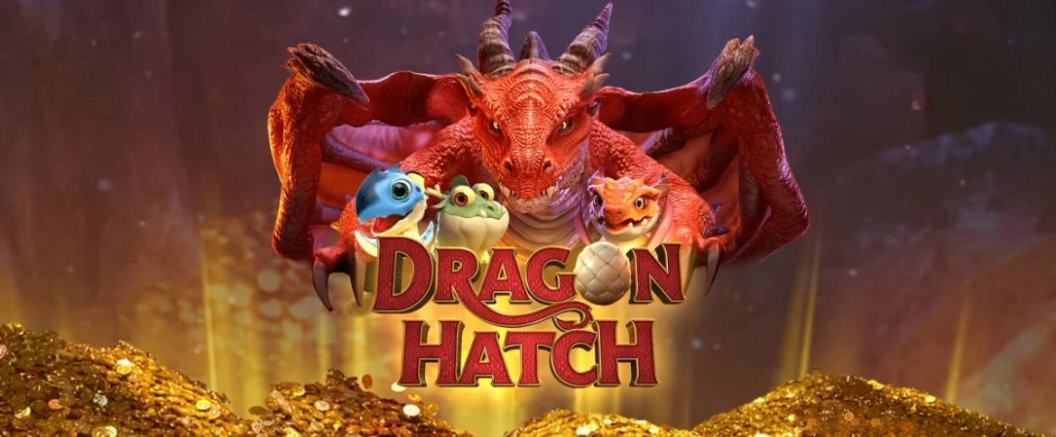 Dragon Hatch